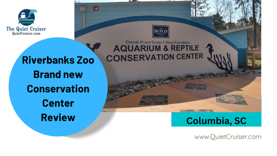 Riverbanks Zoo New Aquarium & Reptile Center Review
